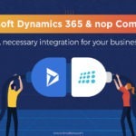 Benefits of Microsoft Dynamics 365 and nopcommerce Integration for your business